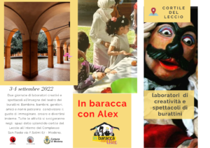 "In baracca con Alex" al complesso San Paolo di Modena @ cortile del Leccio