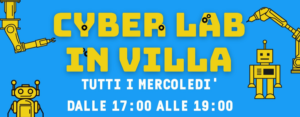 Cyber Lab in Villa a Formigine (9/14 anni) @ Hub in villa