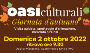 OASI CULTURALI a Manzolino @ Oasi di Manzolino