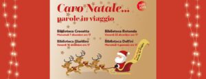 Caro Natale... 2023 parole in viaggio nelle biblioteche di Modena @ sedi varie, leggi sotto