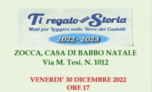 Ti regalo una storia. Nati per leggere nelle Terre dei Castelli @ Zocca, Via M. Tesi 1012 (presso la Casa di Babbo Natale)